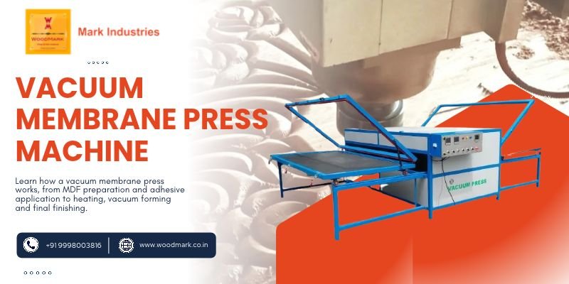 Vacuum Membrane Press Working Principle & Process